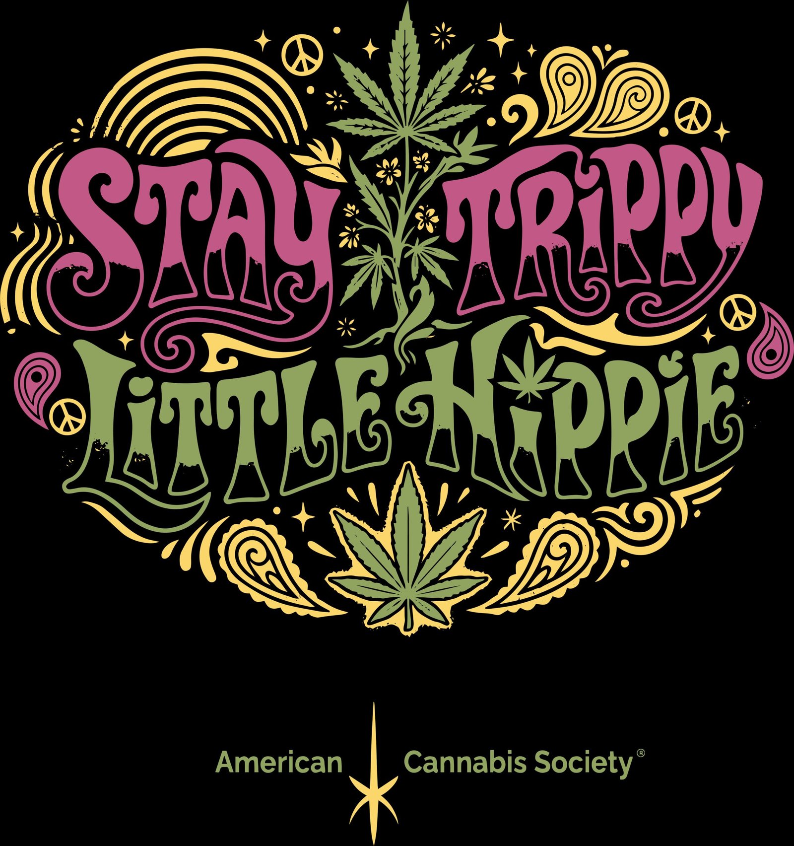 Stay Trippy Little Hippie - American Cannabis Society art at GreenRX™ Free Joint Friday™ Madison WI THCA prerolls